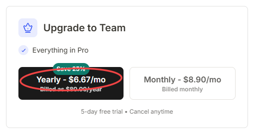 Upgrade to Team card in Settings, showing yearly and monthly pricing with the yearly option highlighted